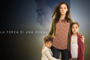 Locandina de La Forza di una donna